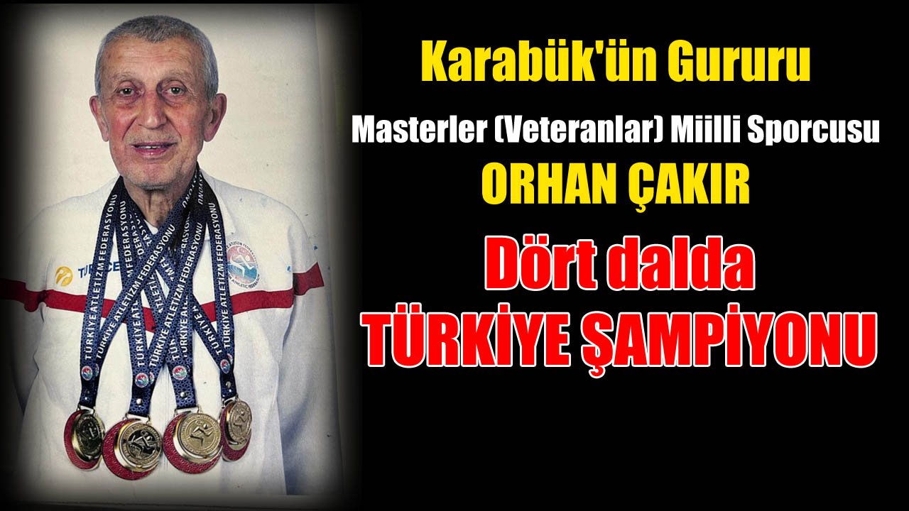 Masterler (Veteranlar) Miilli Sporcusu Karabük’ün gururu Orhan Çakır, Türkiye Şampiyonasında 4 dalda Türkiye Şampiyonu olarak Altın Madalya kazandı. Çakır Ağırlık Atma dalında kırdığı rekorla da, Türkiye Rekorlar Kitabına adını yazdırdı.