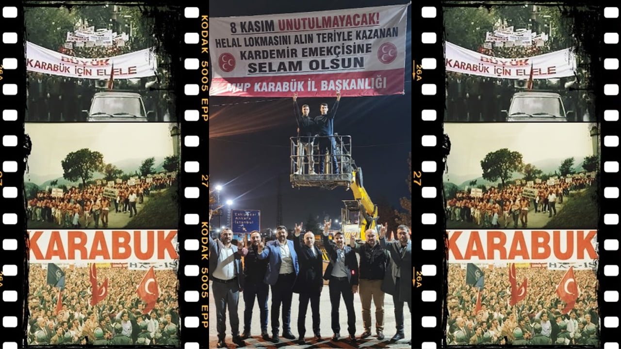 Milliyetçi Hareket Partisi (MHP) Karabük İl Başkanı Cenk Gedikoğlu,’8 Kasım Eylemleri’nin yıldönümü dolayısıyla kısa bir mesaj yayınladı.