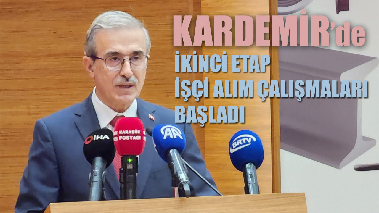 Karabük Demir ve Çelik Fabrikaları AŞ. (KARDEMİR) Yönetim Kurulu Başkanı Prof. Dr. İsmail Demir, fabrikada çalışıp emekli olmayı hak eden işçilerin çocuklarının işe alınacağını duyurdu.