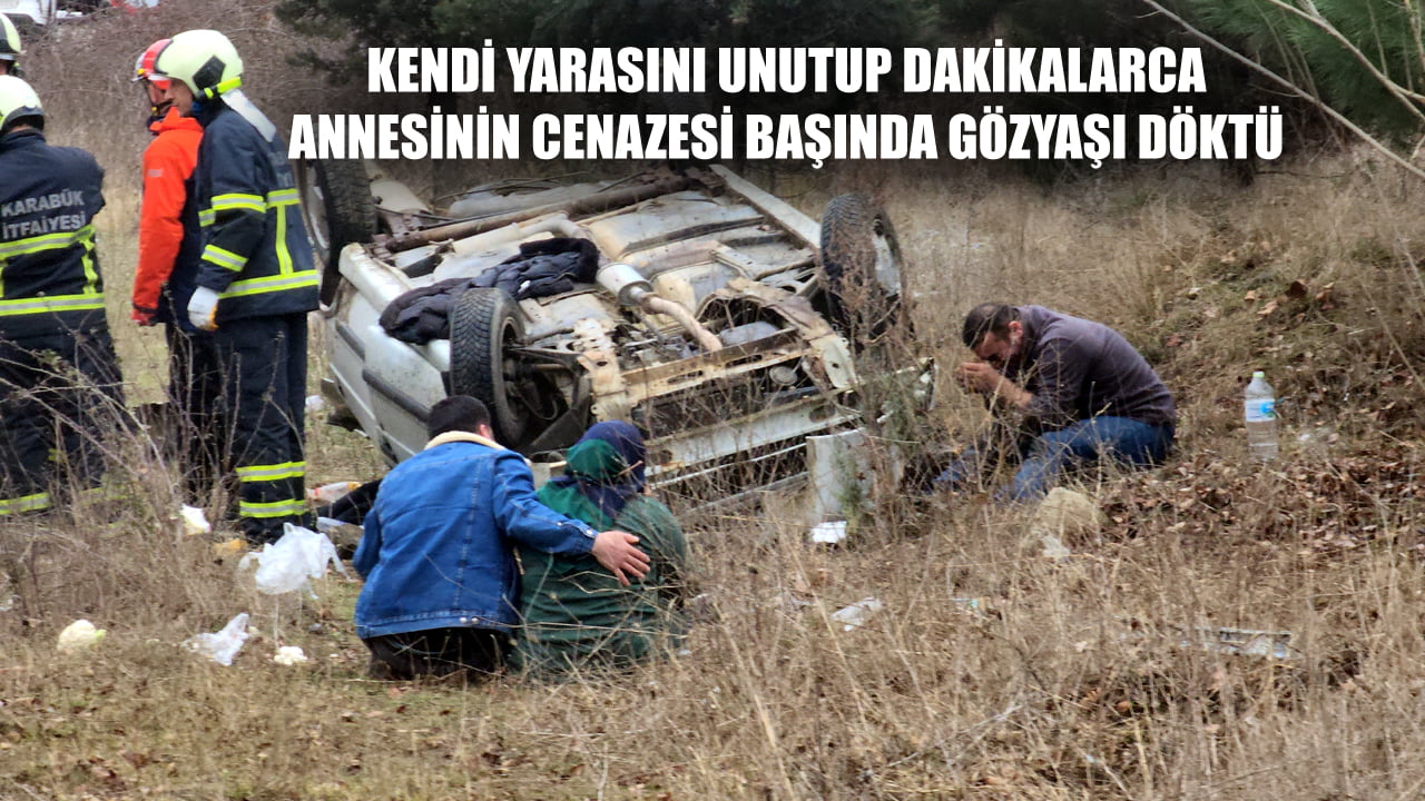 Karabük’te meydana gelen iki ayrı trafik kazasında 1 kişi hayatını kaybetti, 4 kişi yaralandı. Kazada yaralanan genç, ölen annesinin cenazesinin başından bir dakika bile ayrılmayarak gözyaşlarına boğuldu.