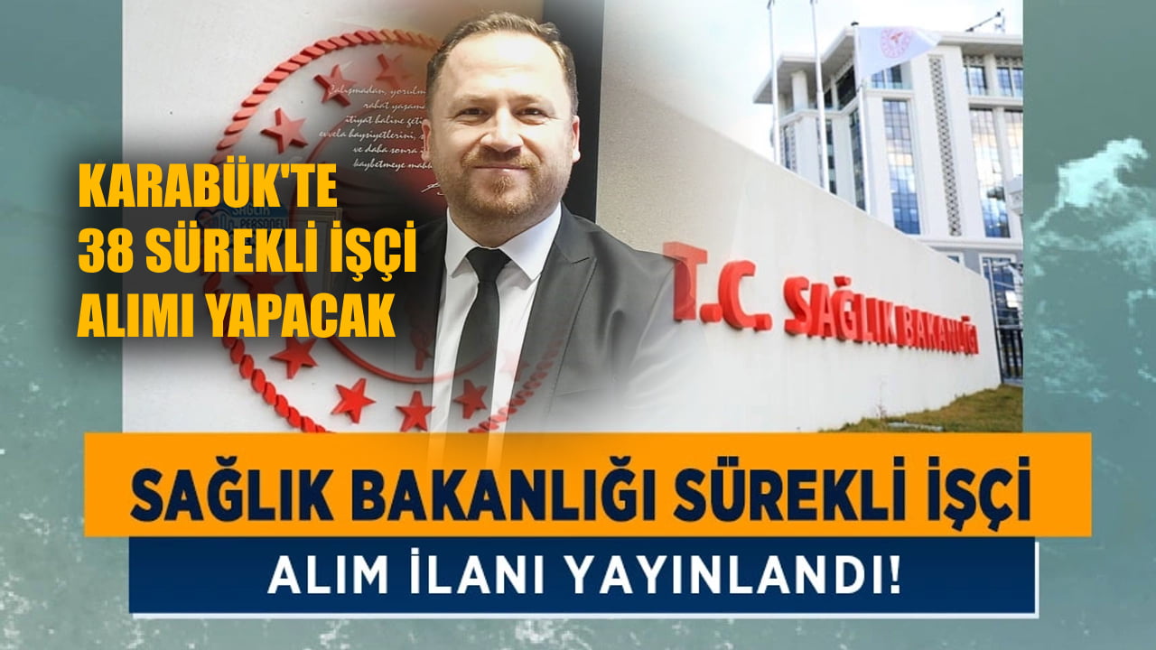 Karabük Çalışma ve İş Kurumu (İŞKUR) İl Müdürü Ferhat Sarıçam, Sağlık Bakanlığının Karabük’te KPSS şartı aranmaksızın 38 sürekli işçi alımı yapacağını duyurdu.