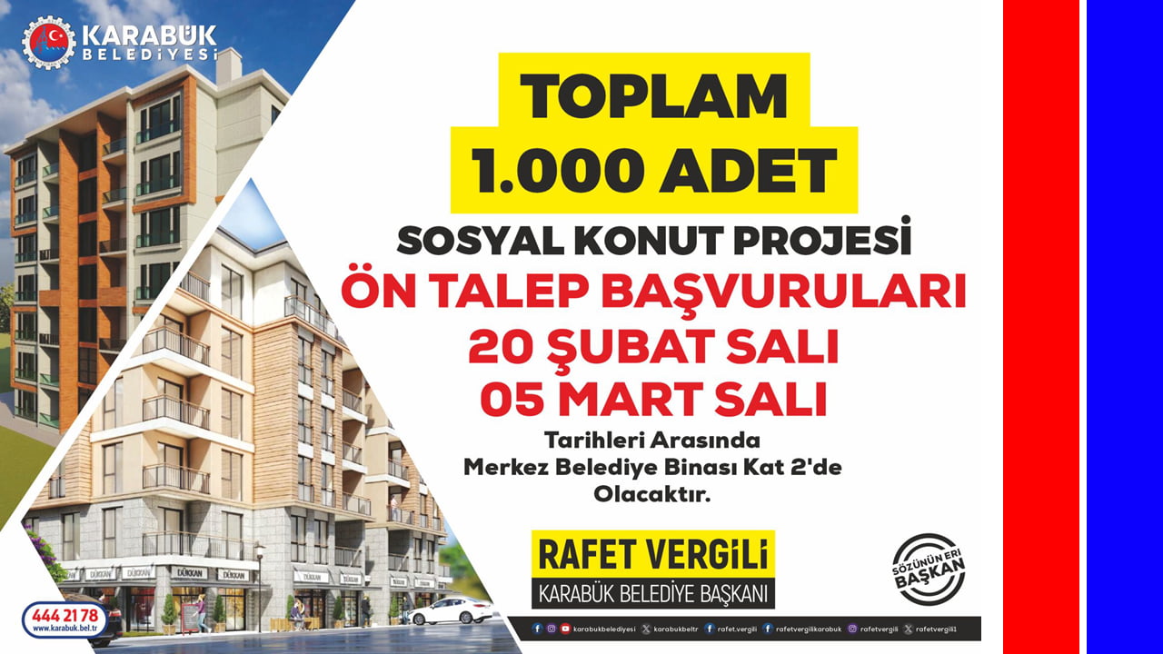 Karabük Belediye Başkanı ve Milliyetçi Hareket Partisi (MHP) Karabük Belediye Başkan Adayı Rafet Vergili, dördüncü dönem projeleri kapsamında yer alan Sosyal Konut projesinin ön talep başvuruları başlıyor.