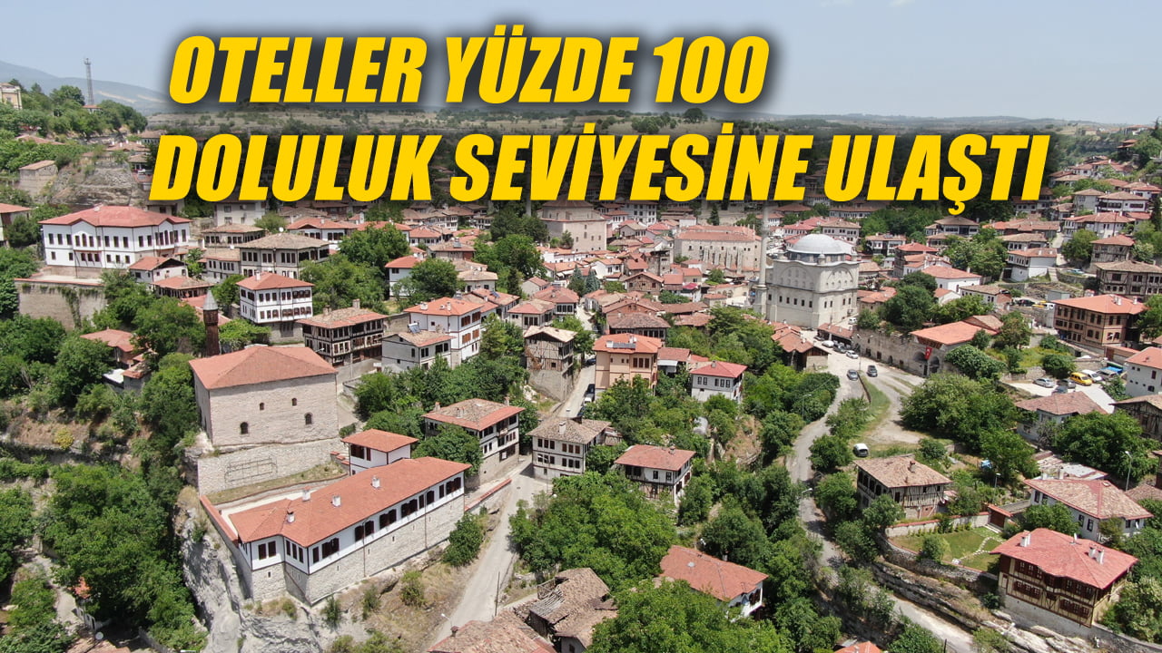 UNESCO Dünya Miras Listesi'nde yer alan ve "açık hava müzesi" olarak adlandırılan Karabük'ün Safranbolu ilçesi 9 günlük Kurban Bayramı tatilinde oteller yüzde 100 doluluk seviyesine ulaştı.