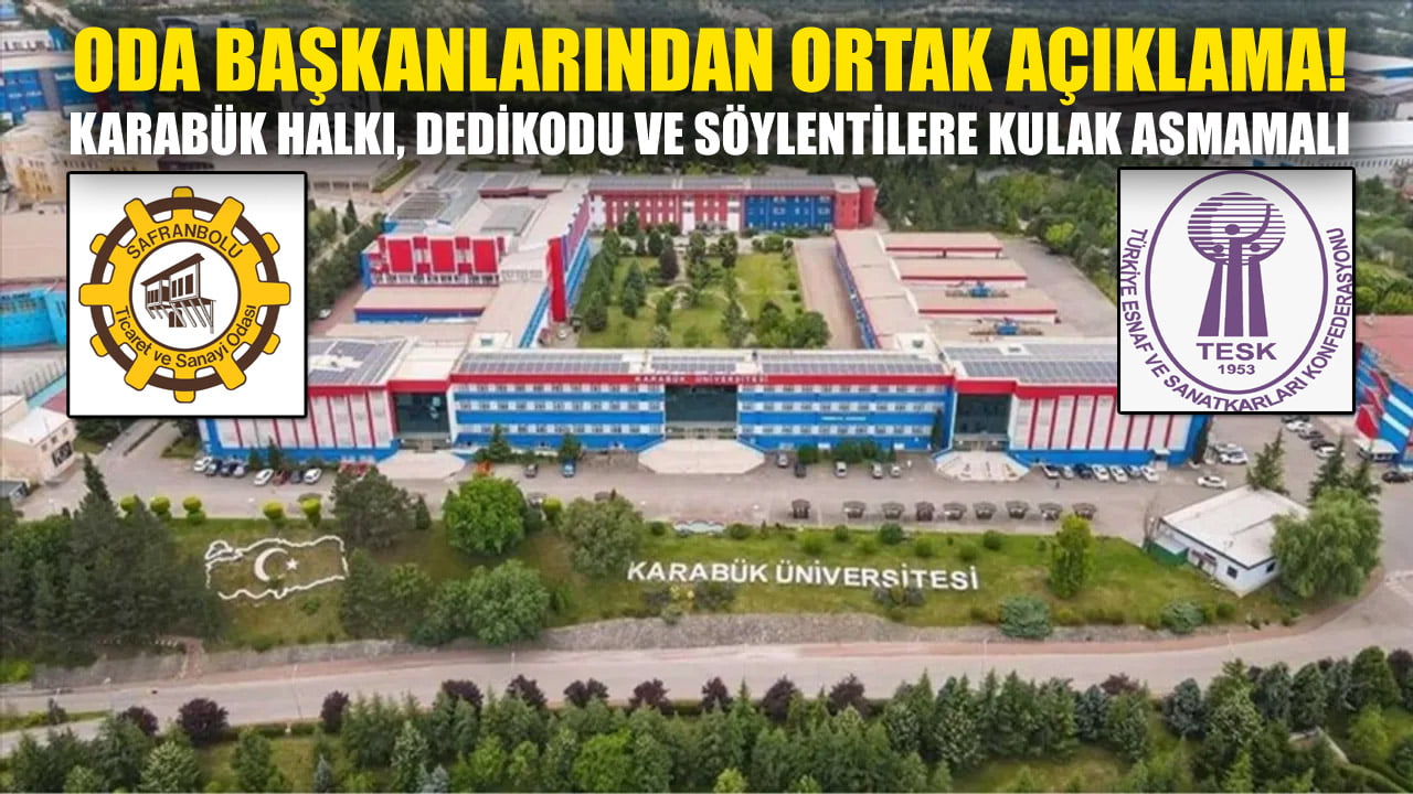 Safranbolu Ticaret ve Sanayi Odası (STSO) ile Safranbolu Esnaf ve Sanatkarlar Odası, son günlerde gündemde olan Karabük Üniversitesi Safranbolu Sağlık Hizmetleri Meslek Yüksek Okulunun, Safranbolu’dan taşınarak Karabük Üniversitesi kampüsüne yerleşmesi süreci ile ilgili olarak ortak basın açıklaması yayınladılar.