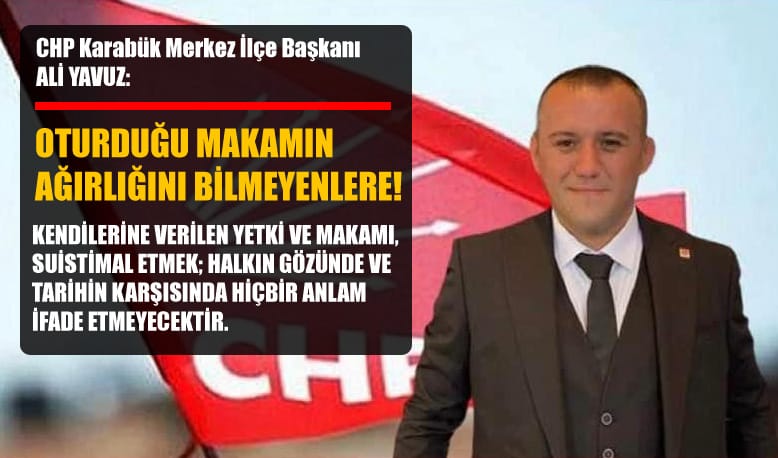 Cumhuriyet Halk Partisi (CHP) Karabük Merkez İlçe Başkanı Ali Yavuz, Cumhuriyet’e ve Atatürk’e karşı yapılan eleştirileri sert bir dille eleştirdi. Yavuz “Bu Cumhuriyet sayesinde var olan, kendisine görev ve yetki verilmiş bir müftünün, Cumhuriyet’e yönelik alaycı ve küçümseyici söylemlerle çıkması, kendisi adına olduğu kadar temsil ettiği makam açısından da utanç vericidir.” dedi.