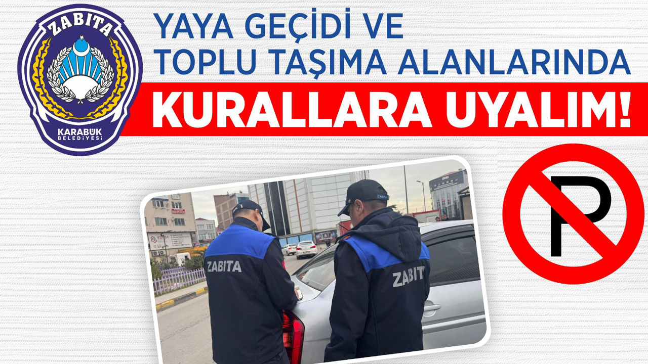 Karabük Belediyesi, kent genelindeki yaya ve toplu taşıma alanlarının düzenli kullanımı için denetimlerini sürdürüyor.