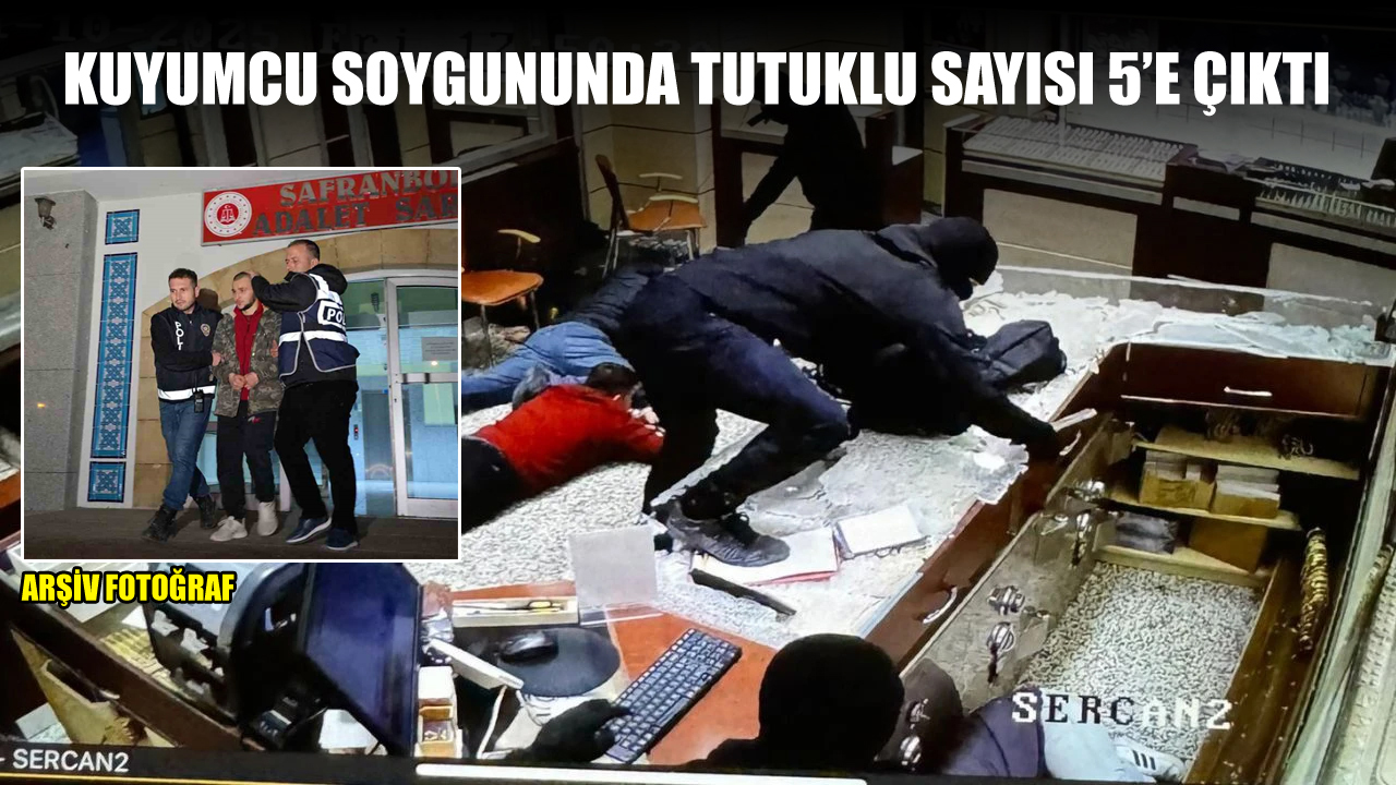 Kuyumcu soygununda tutuklu sayisi 5e cikti 2