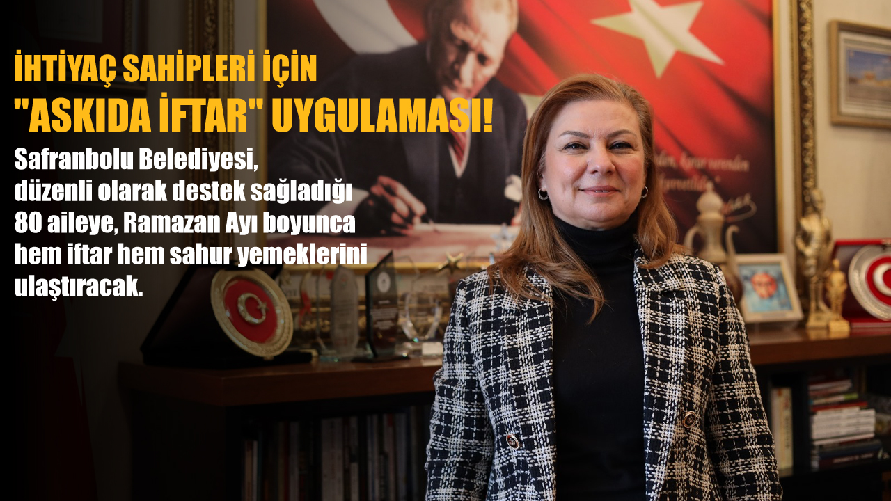 SAFRANBOLU RAMAZAN’DA TEK YÜREK