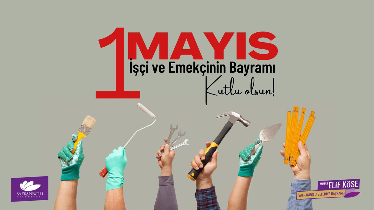 1 Mayıs İşçi ve Emekçi Bayramı dolayısıyla mesaj yayımlayan Safranbolu Belediye Başkanı Mimar Elif Köse, tüm emekçilerin hak mücadelesine dikkat çekerken, emeğin kutsallığını vurguladı.