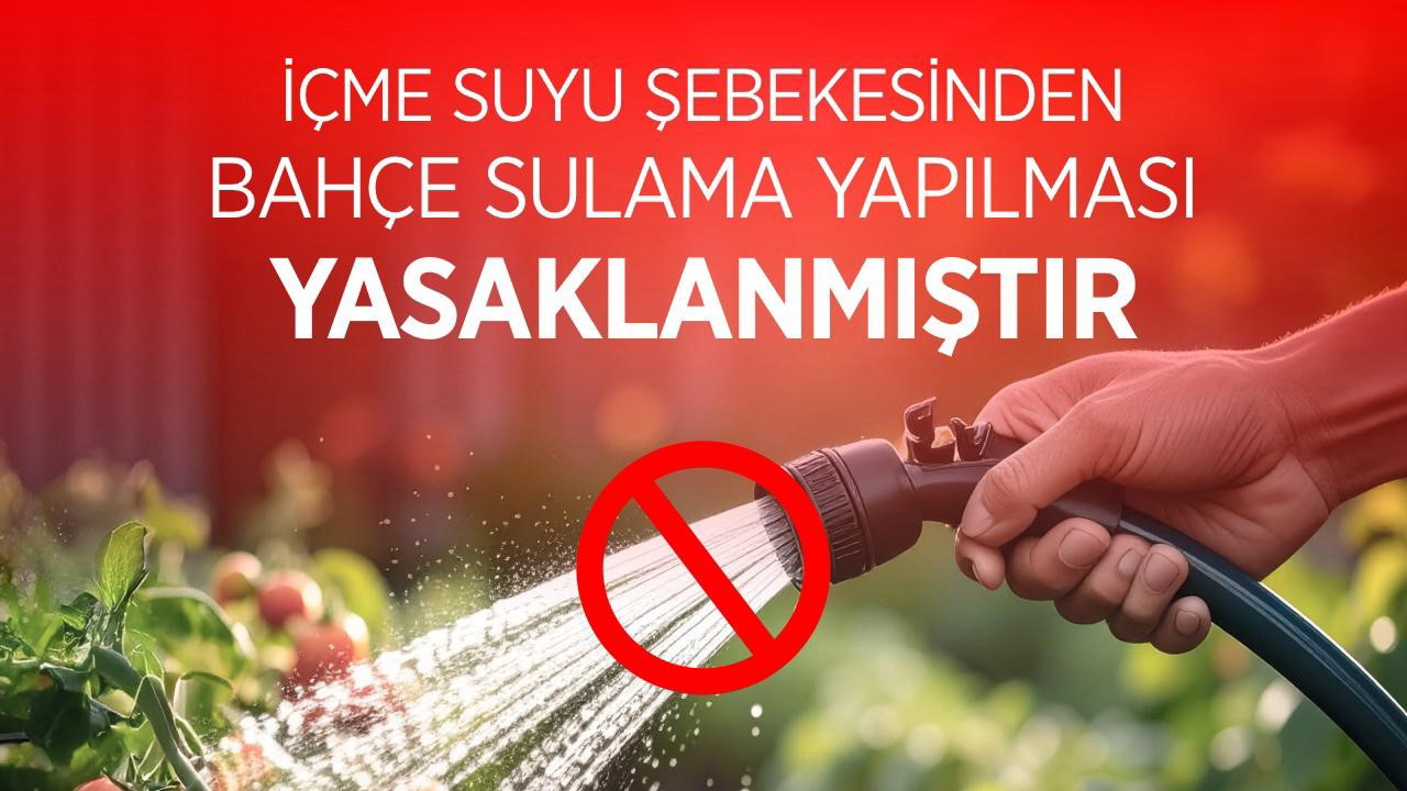 Karabük Belediyesi, yaz aylarında artan su tüketimi ve hava sıcaklıkları nedeniyle içme suyu şebekesinden bahçe sulaması yapılmasının yasaklandığını duyurdu.