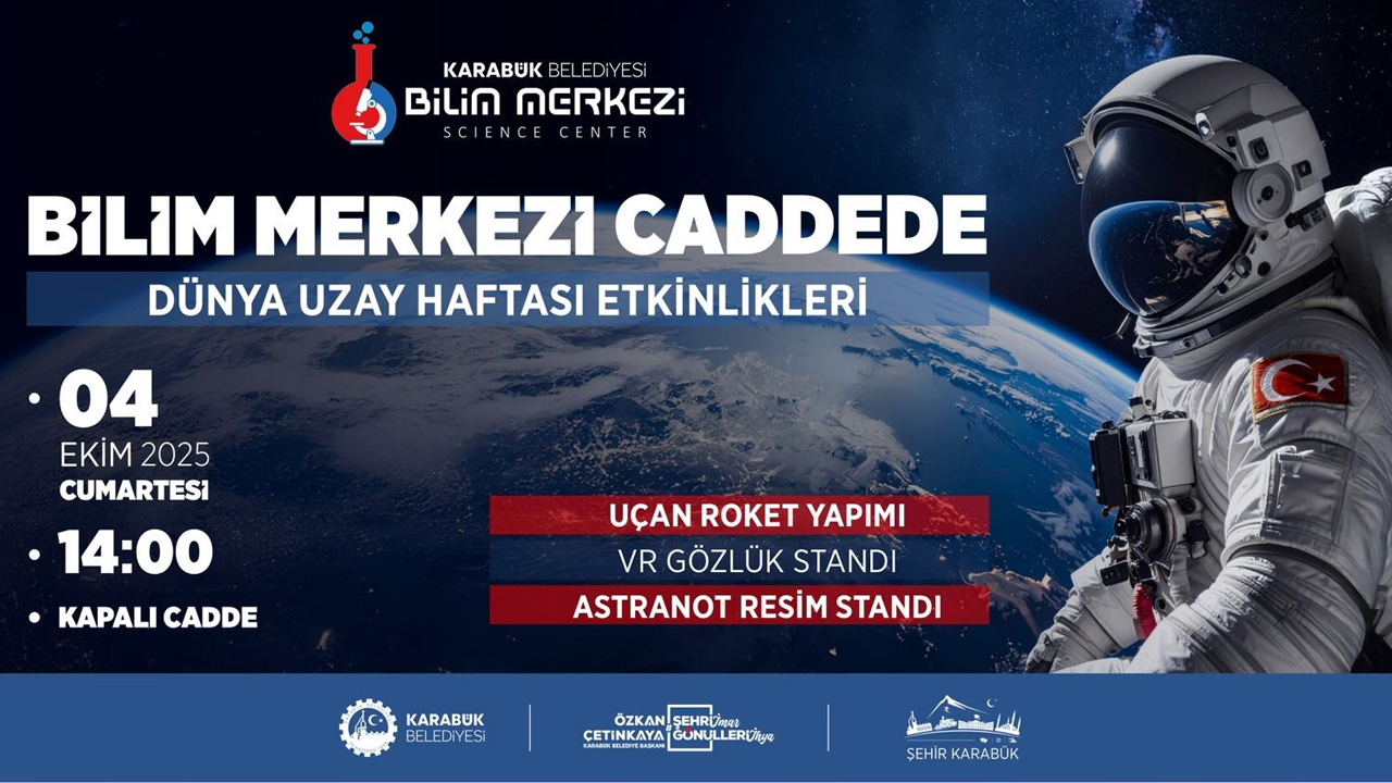 Karabük Belediyesi Bilim Merkezi, 4-10 Ekim tarihleri arasında kutlanan Dünya Uzay Haftası dolayısıyla özel bir etkinlik programı düzenliyor.