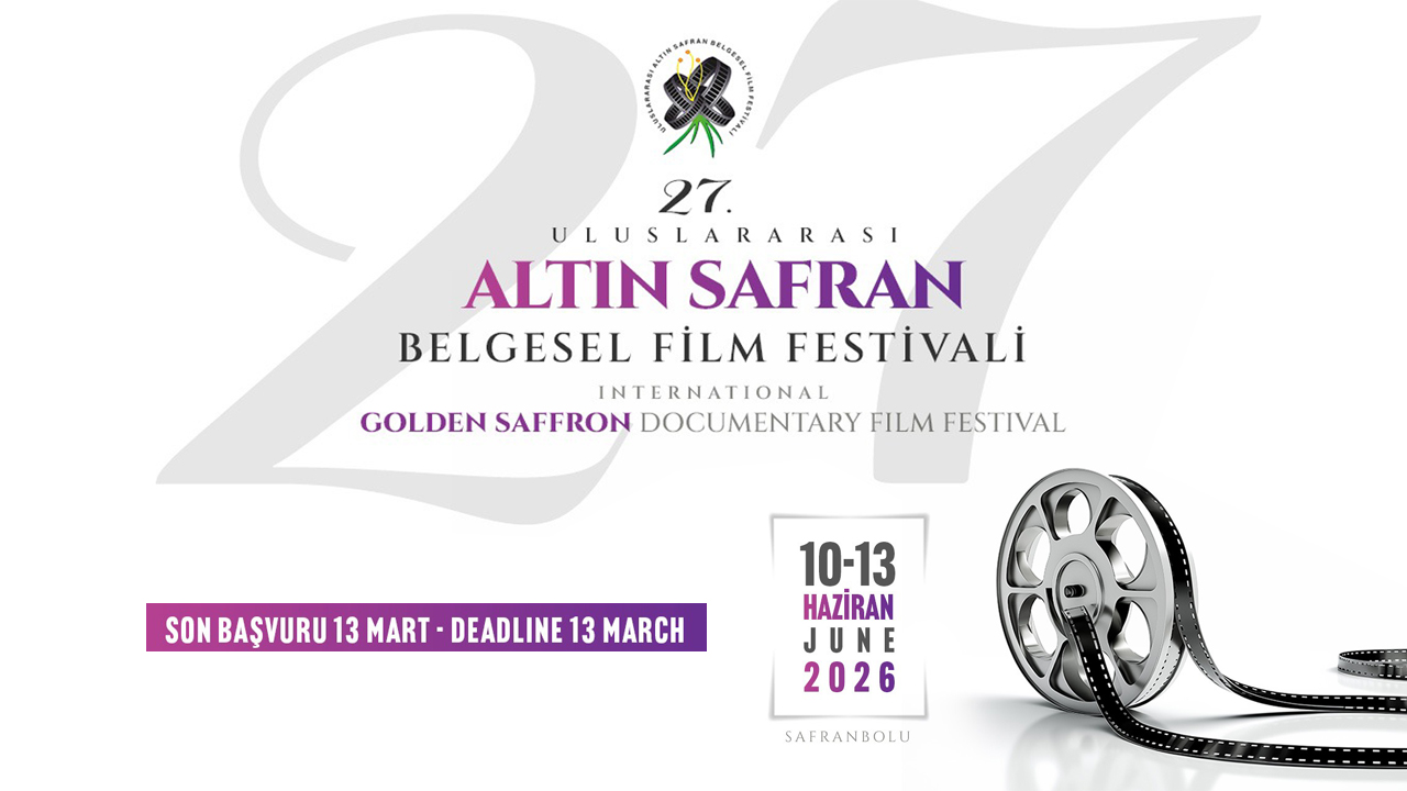 ALTIN SAFRAN BELGESEL FİLM FESTİVALİ İÇİN BAŞVURULAR BAŞLADI