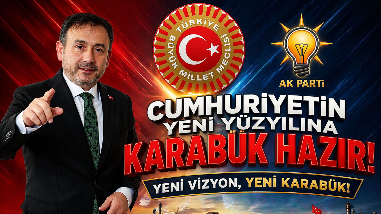 KESKİNKILIÇ: KARABÜK 2026’DA GELİŞİMİNİ SÜRDÜRECEK