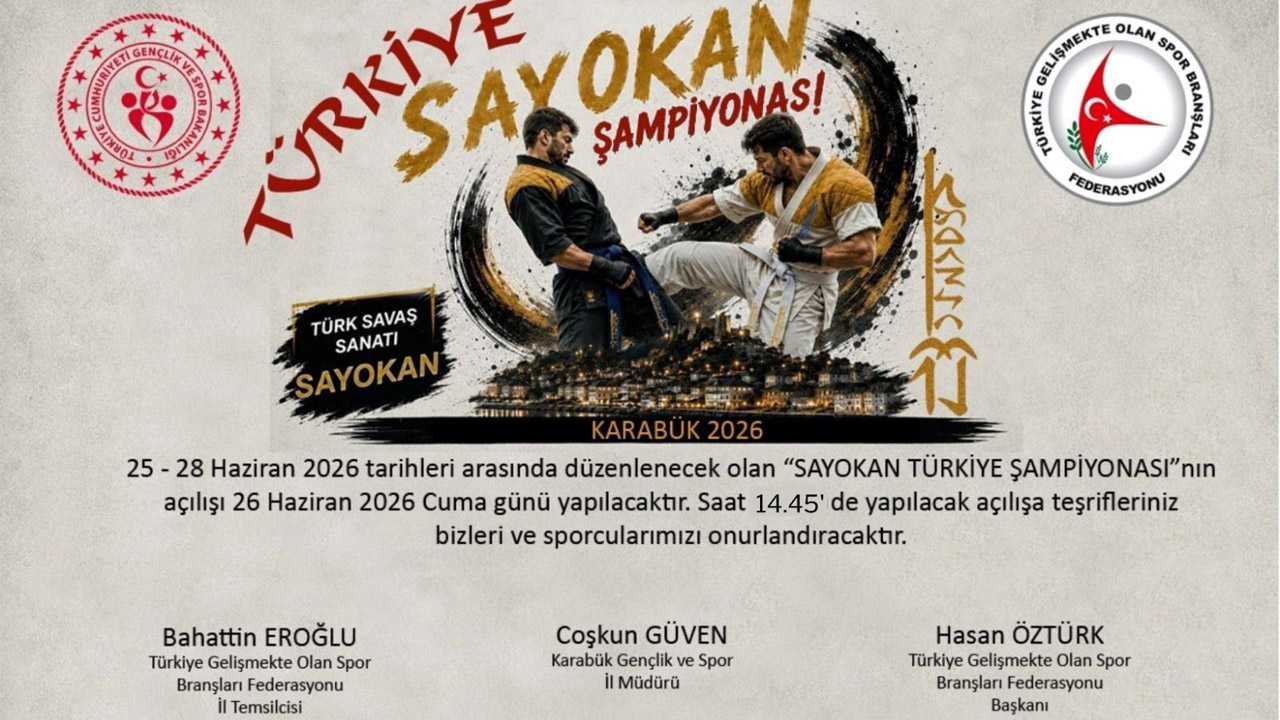 KARABÜK, SAYOKAN TÜRKİYE ŞAMPİYONASI’NA EV SAHİPLİĞİ YAPIYOR