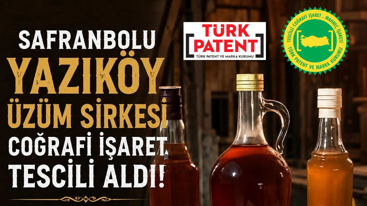 SAFRANBOLU YAZIKÖY ÜZÜM SİRKESİ COĞRAFİ İŞARET TESCİLİ ALDI
