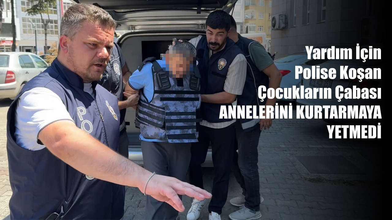 EŞİNİN BOĞAZINI KESEREK ÖLDÜREN ŞAHIS ÇELİK YELEKLE ADLİYEYE GETİRİLDİ