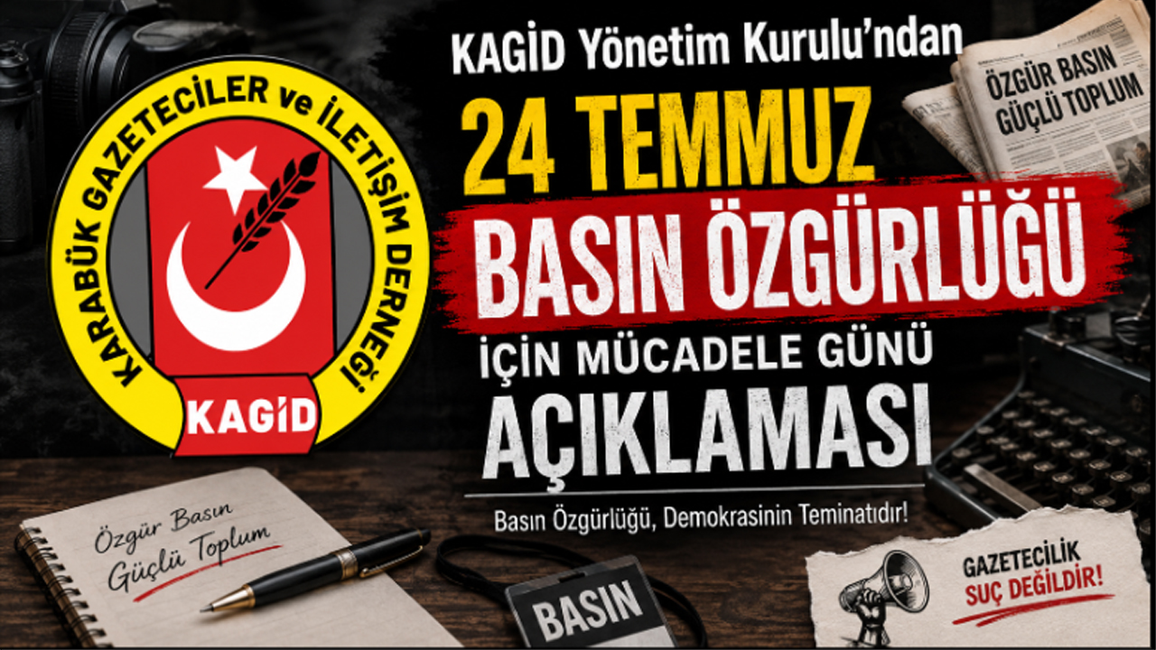 KAGİD’DEN 24 TEMMUZ BASIN ÖZGÜRLÜĞÜ İÇİN MÜCADELE GÜNÜ AÇIKLAMASI