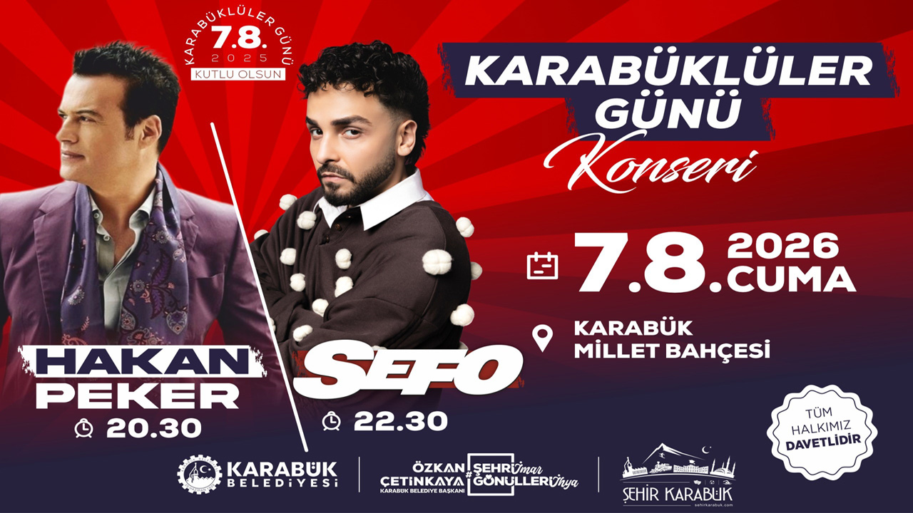 KARABÜKLÜLER GÜNÜ’NDE HAKAN PEKER VE SEFO SAHNE ALACAK